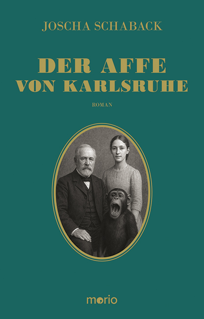 Joscha Schaback: Der Affe von Karlsruhe